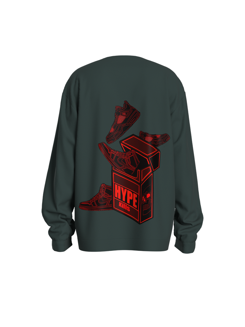 Hype Kills Sweatshirt